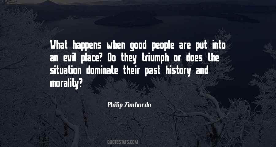Triumph Of Good Over Evil Quotes #805482