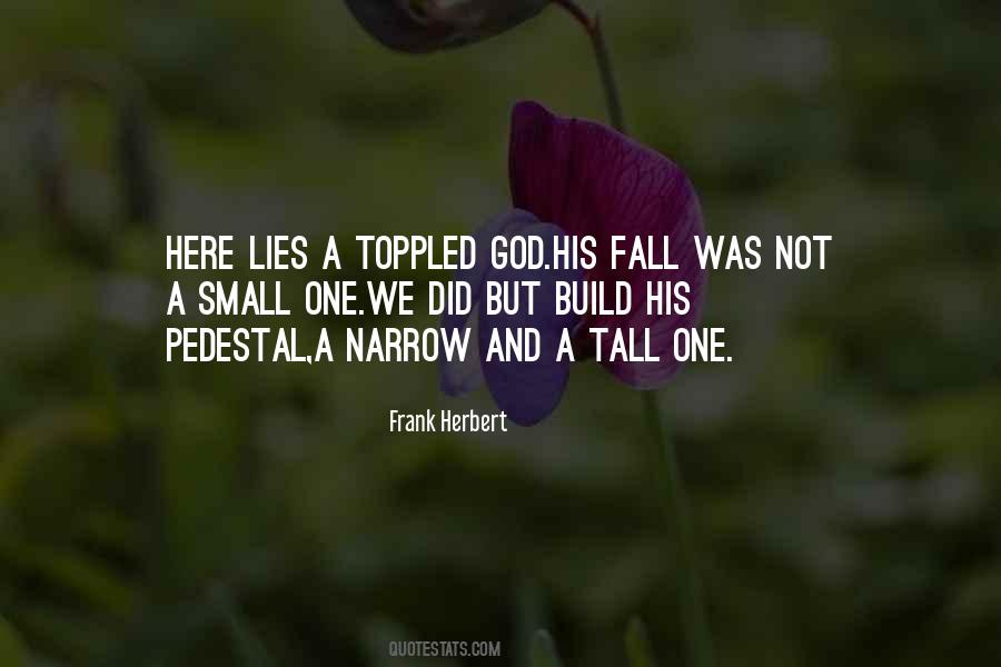 Tall And Small Quotes #1428541