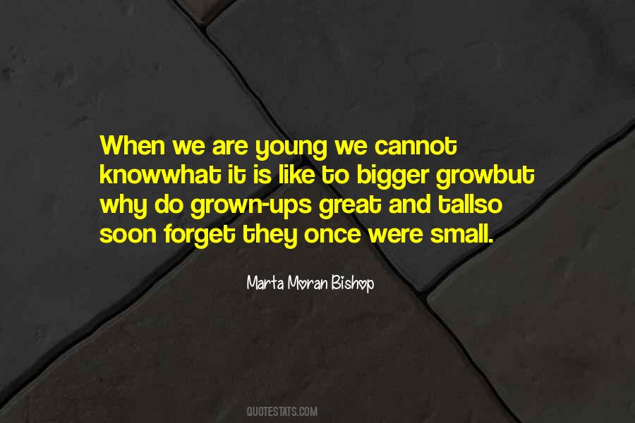 Tall And Small Quotes #1454454