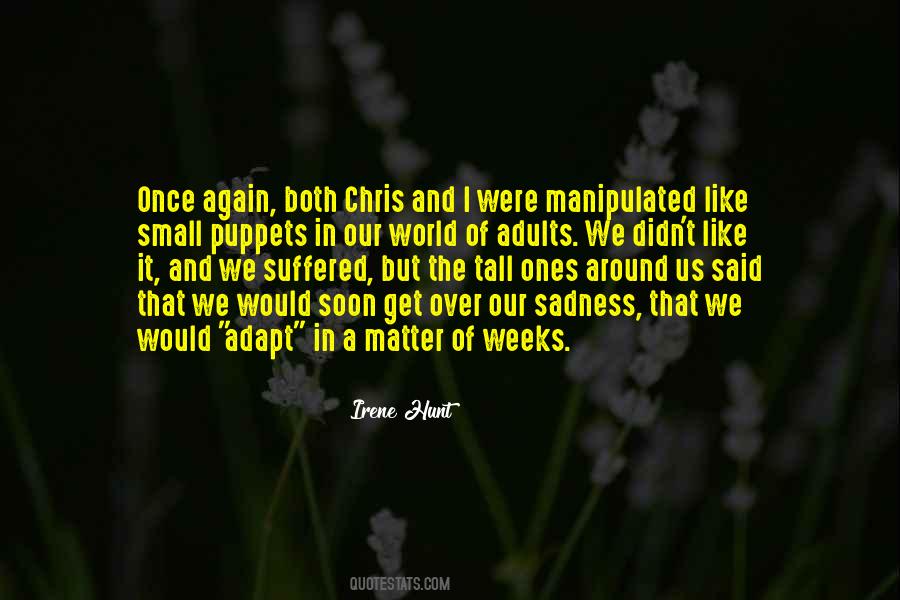 Tall And Small Quotes #1606158
