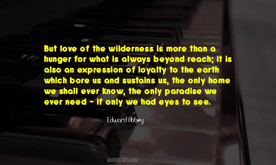 Beyond Paradise Quotes #367628