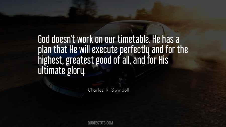 For The Greatest Good Quotes #686750