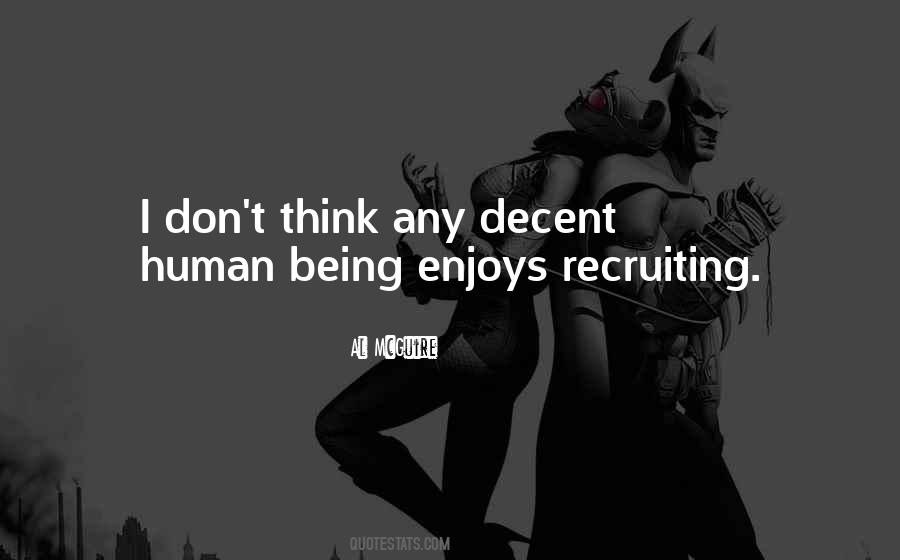Decent Human Being Quotes #1451884