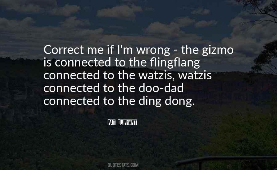 Gizmo Quotes #1149804 Gizmo Quotes #1149804