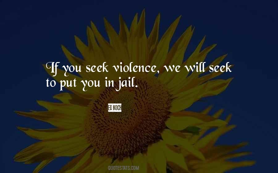 Just Got Out Of Jail Quotes #235221