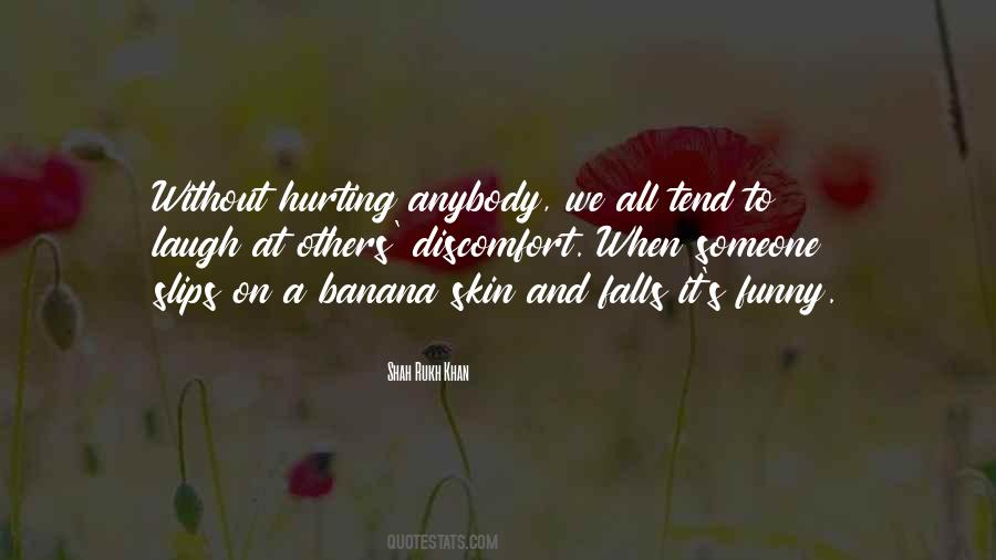 Banana Skin Quotes #466516