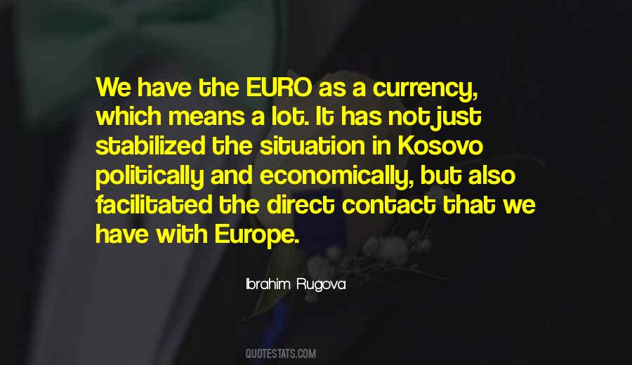 Quotes About The Euro #361834