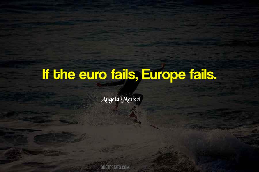 Quotes About The Euro #438590