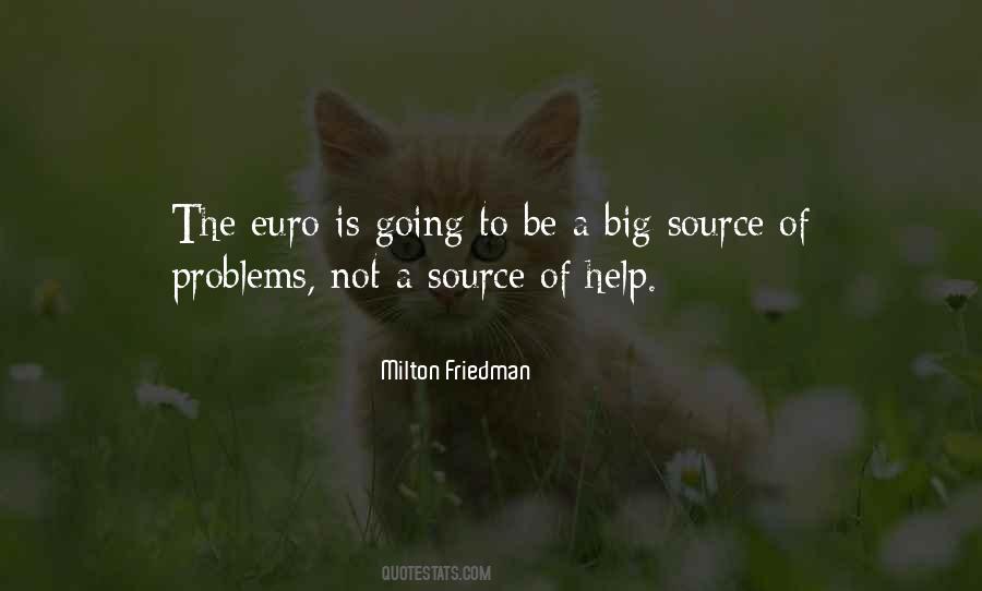 Quotes About The Euro #531651