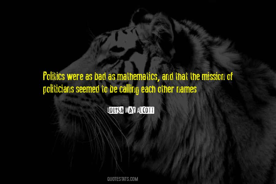 Politics Bad Quotes #1101724