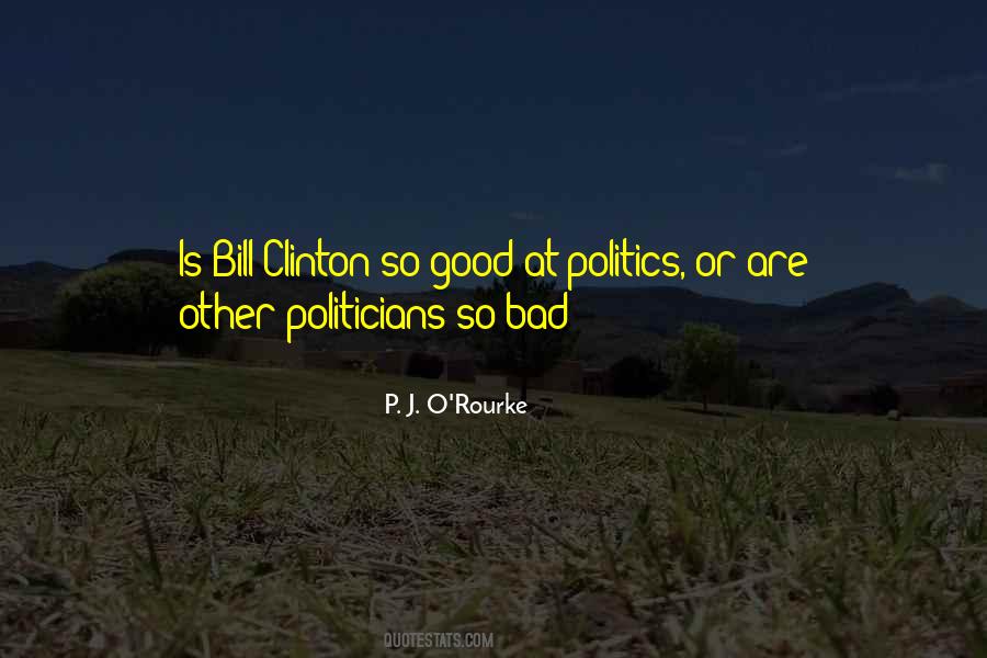 Politics Bad Quotes #896228
