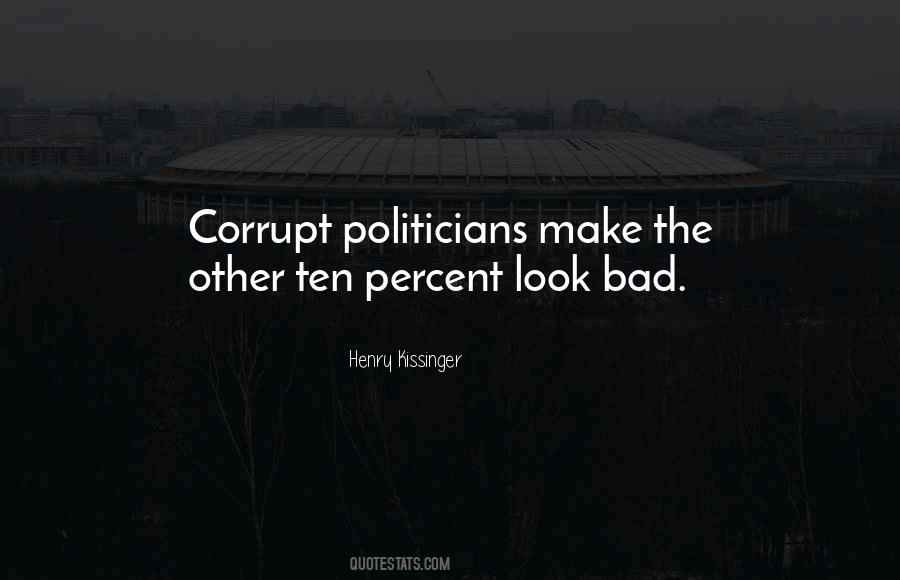 Politics Bad Quotes #987953