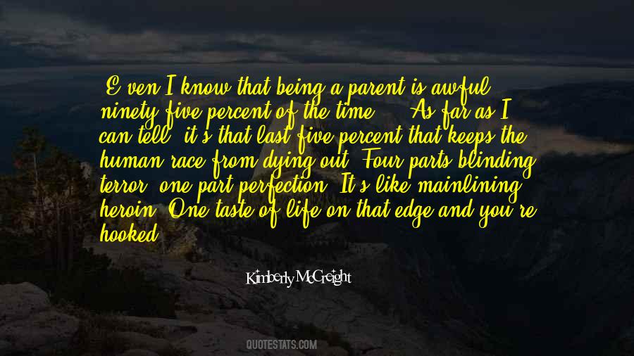 A Parent Quotes #1167769