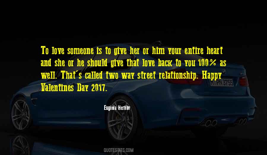 Relationship Is A Two Way Street Quotes #1706528