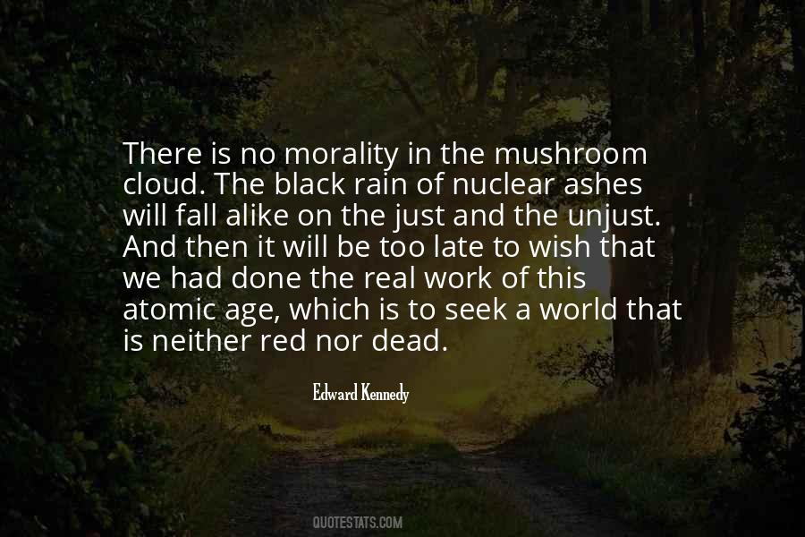 It Will Rain Quotes #1387125