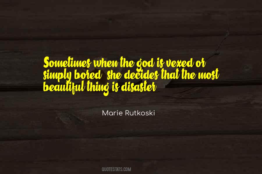 The Most Beautiful Thing Quotes #1200582