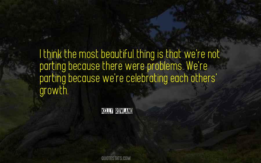 The Most Beautiful Thing Quotes #1589526