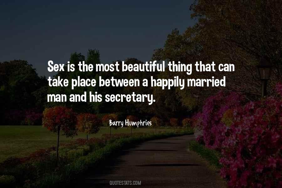 The Most Beautiful Thing Quotes #1674891