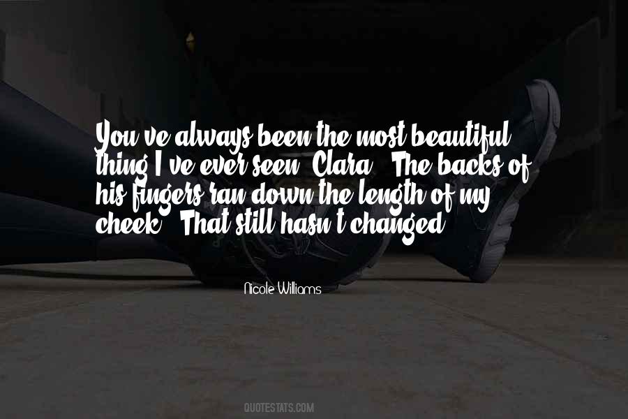 The Most Beautiful Thing Quotes #236177