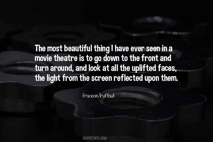 The Most Beautiful Thing Quotes #523063