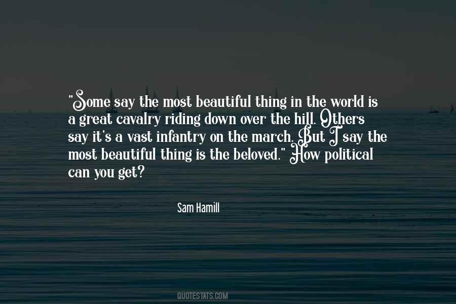 The Most Beautiful Thing Quotes #612427