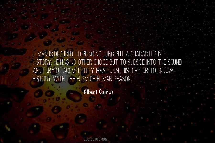 He Is The Reason Quotes #1011037
