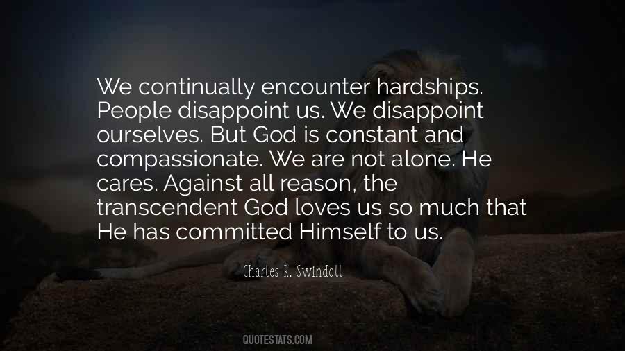 He Is The Reason Quotes #1139463