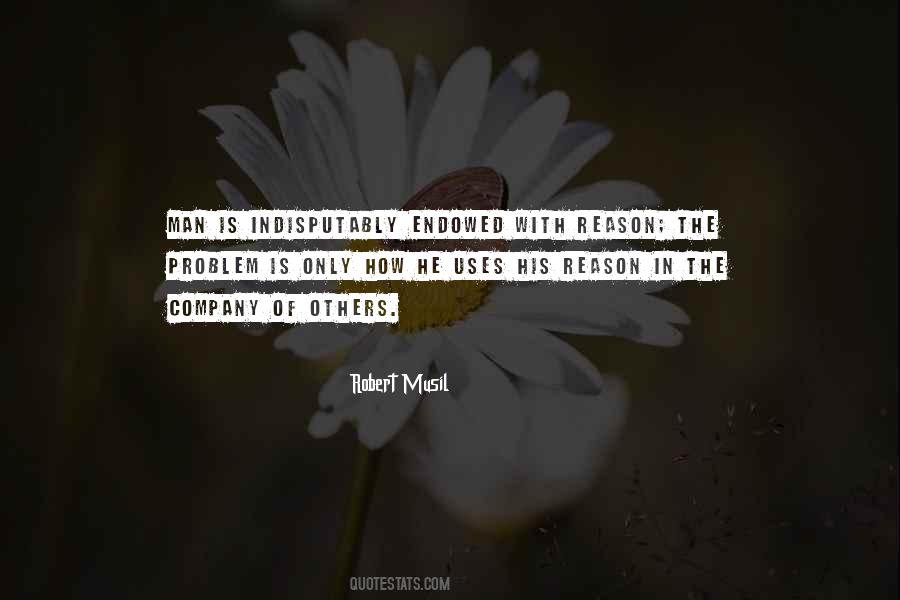 He Is The Reason Quotes #1671589