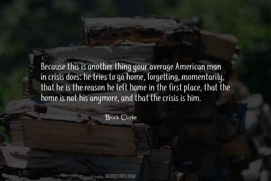 He Is The Reason Quotes #261687
