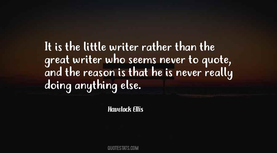 He Is The Reason Quotes #475621