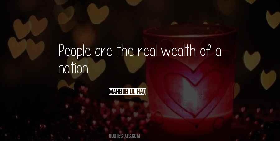 The Wealth Of A Nation Quotes #1611530
