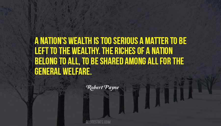 The Wealth Of A Nation Quotes #1781963