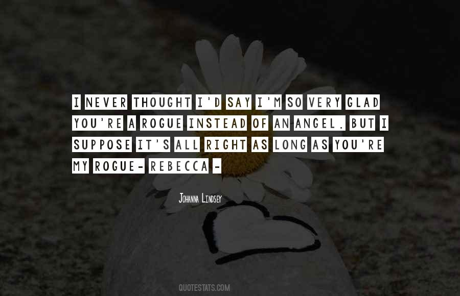 Glad Quotes #1818997
