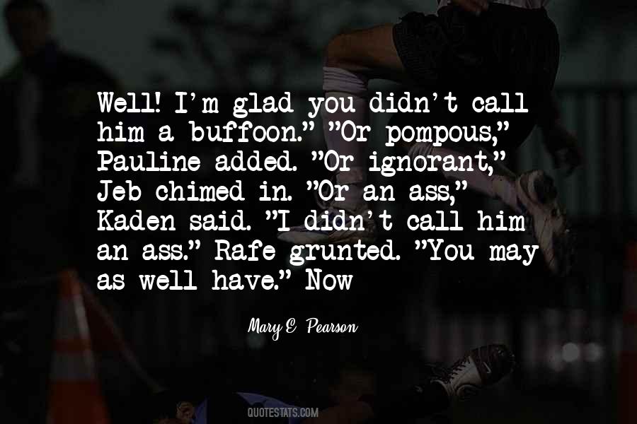 Glad Quotes #1823505