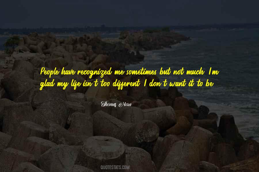 Glad Quotes #1830550