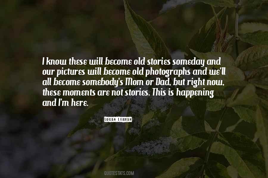 All These Pictures Quotes #1285111