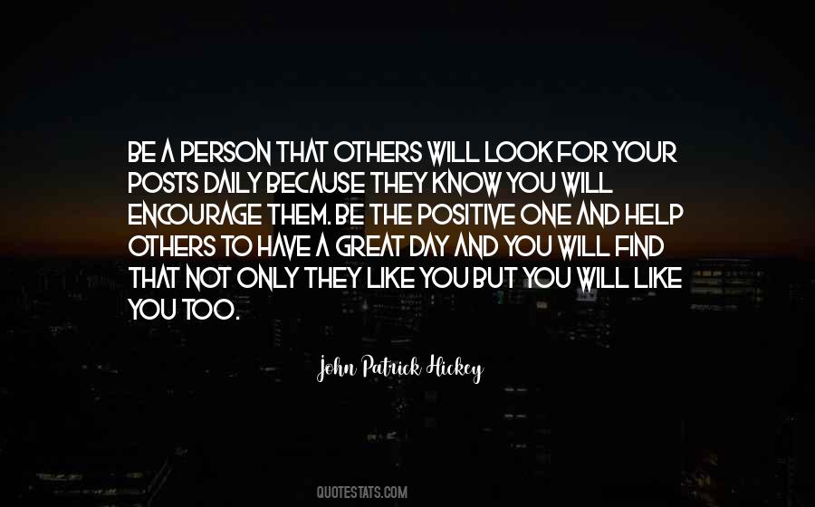 One Day You Will Find Quotes #1734631