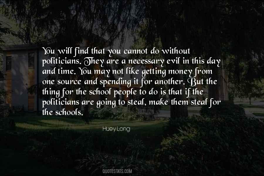 One Day You Will Find Quotes #507601