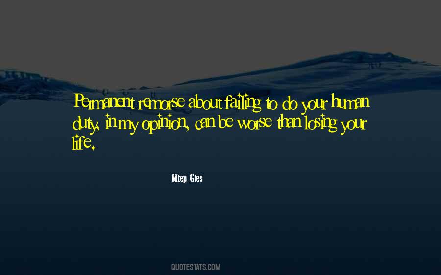 Losing My Life Quotes #1650560