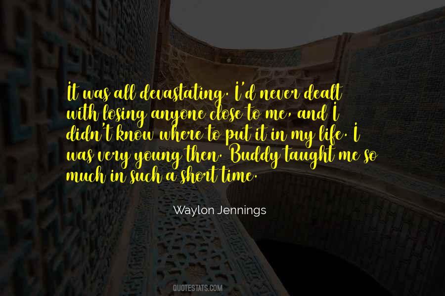 Losing My Life Quotes #566084