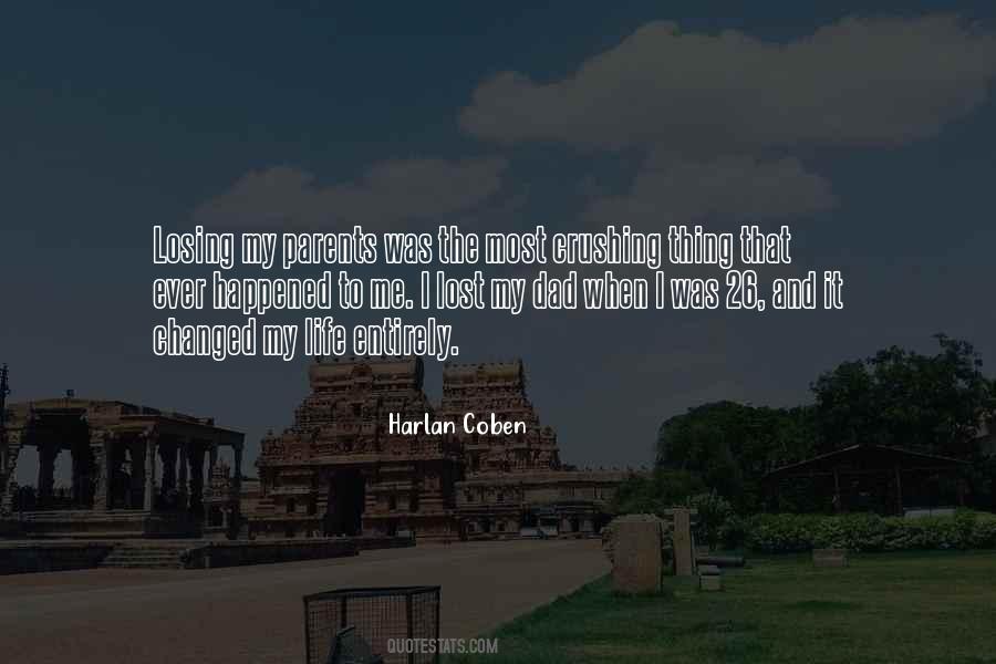 Losing My Life Quotes #926973