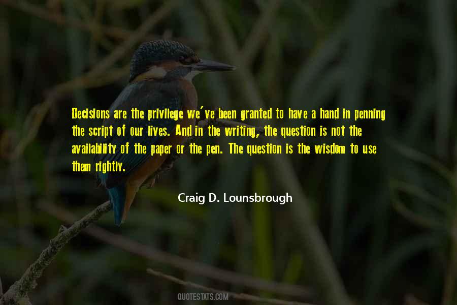 Quotes About Pen And Writing #1062385