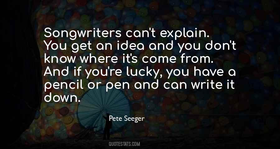 Quotes About Pen And Writing #916338