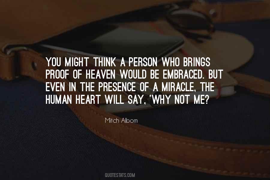 Will You Think Of Me Quotes #1628287
