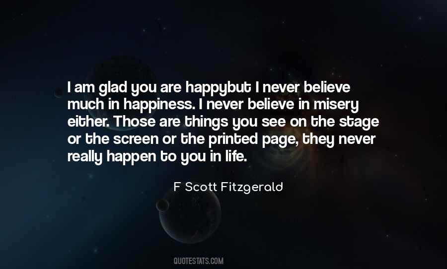 Glad To See You Happy Quotes #453907