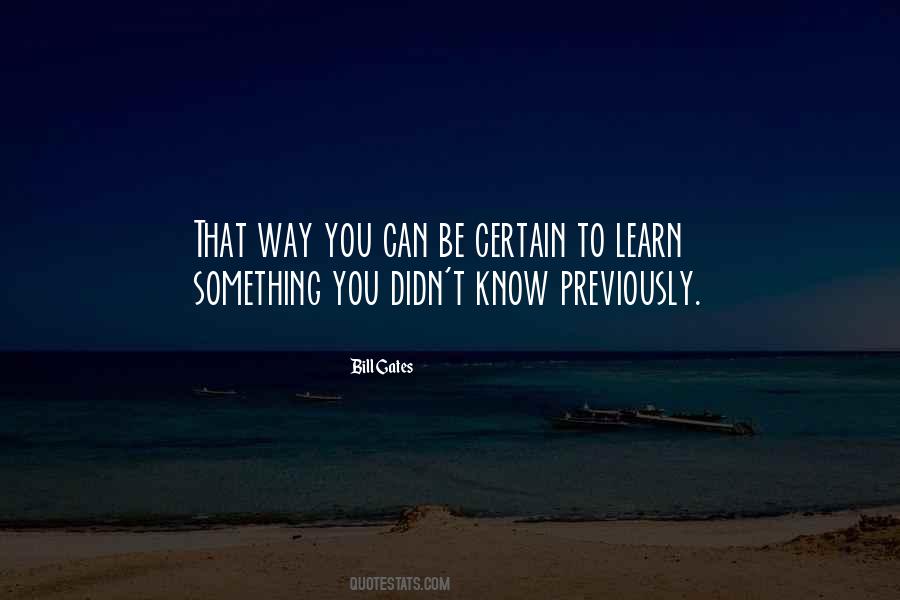 When Will You Ever Learn Quotes #7386