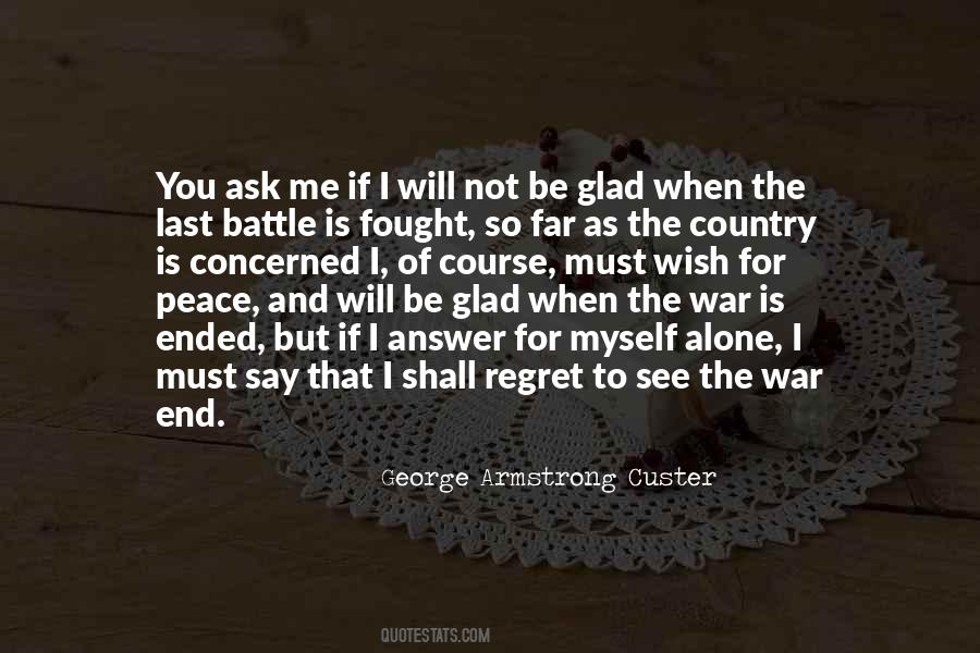 Glad To See You Quotes #1649654