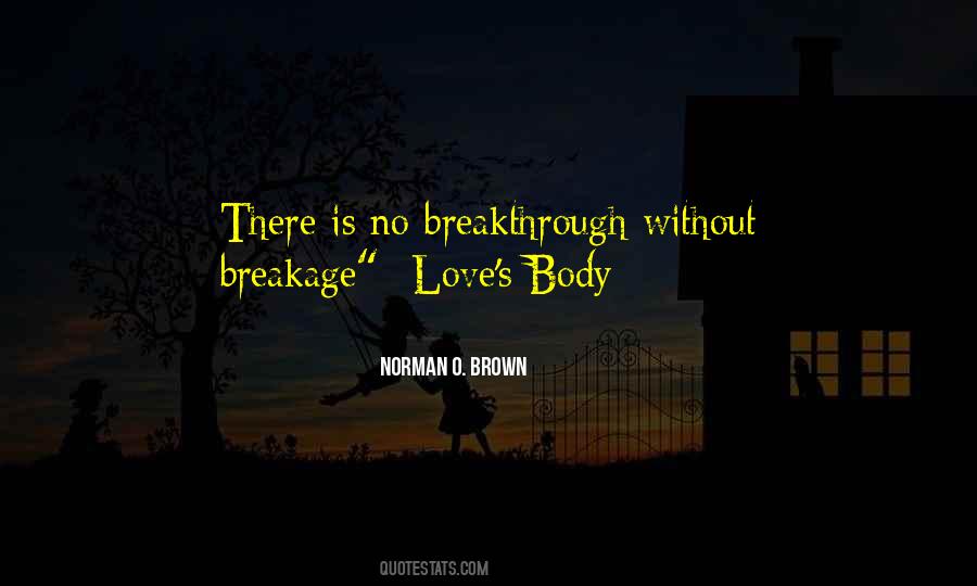 Breakage Love Quotes #1869813