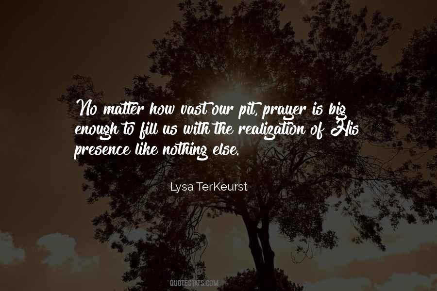 No Realization Quotes #1006421