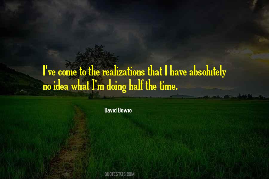No Realization Quotes #217190
